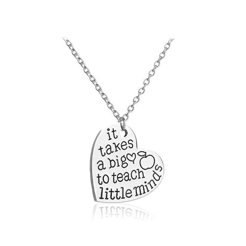 Teacher Gift 'It Takes a Big Heart to Teach Little Minds' Pendant Necklace